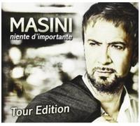 Masini Marco - Niente Di Importante(Tour Edt.)
