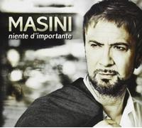 Masini, Marco - Niente D'importante