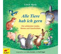 Maske, Ulrich - Alle Tiere Hab Ich Gern