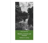 Masken, Grenzen und Schirme: Erzählungen aus der zivilen Randzone (Edition Pilgermaske)
