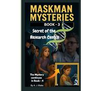 Maskman Mysteries: Secret of the Research Centre