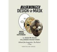 MaskMonger Design a mask artist sketchbook: Exclusively for 11 holes Halloween Hockey Masks