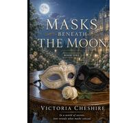 Masks Beneath the Moon