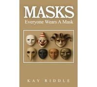 MASKS: EVERYONE WEARS A MASK