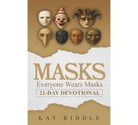 Masks: Everyone Wears mask, 21-Day Devotional