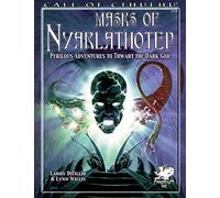 Masks of Nyarlathotep: Perilous Adventures to Thwart the Dark God (Call of Cthulhu Roleplaying.)