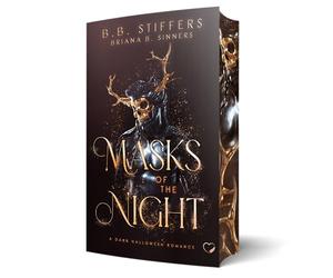 Masks Of The Night: A Dark Halloween Romance / Mit wunderschönem limitierten Farbschnitt