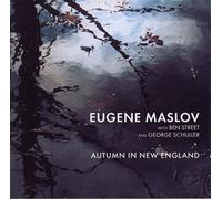 Maslov, Eugene - Autumn in New England