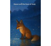 Mason and the Door of Dusk