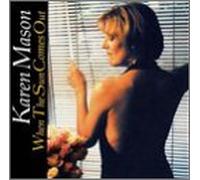 Mason, Karen - When the Sun Comes Out