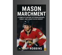 Mason Marchment: A Complete History of Perseverance, Family, and Legacy in Ice Hockey