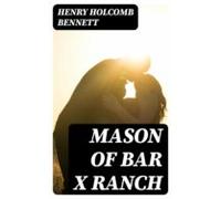 Mason Of Bar X Ranch (ebook)