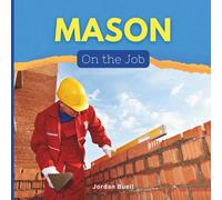 Mason: On the Job!: 6