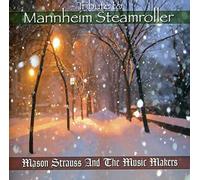 Mason Strauss & Music Makers - Tribute to Manheim Steamroller