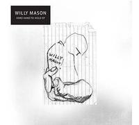 Mason, Willy - Hard Hand to Hold Ep