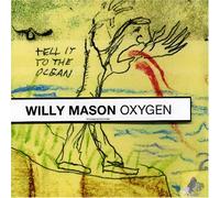 Mason, Willy - Oxygen