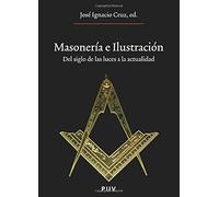 Masonería e Ilustración: Del siglo de las luces a la actualidad: 191 (Oberta)