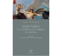 Masonería y conspiración liberal en España