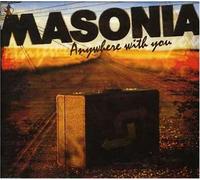 Masonia - Anywhere with You [Import]