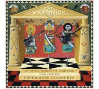 Masonics - In Your Night of Dreams... and Other for