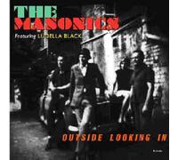 Masonics,the - Outside Looking in