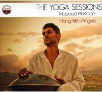 Masood Ali Khan - The Yoga Sessions - Hang with Angels