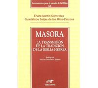 Masora: La transmisión de la tradición de la Biblia Hebrea (Instrumentos para el estudio de la Biblia)