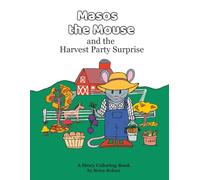 Masos the Mouse and the Harvest Party Surprise