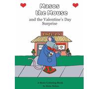 Masos the Mouse and the Valentine's Day Surprise