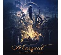 Masqued - The Light In The Dark