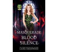 Masquerade Of Blood And Silence (2.5) (House of Blood and Roses)