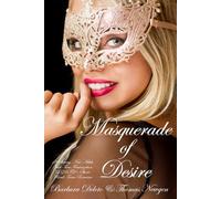 Masquerade of Desire: A Steamy, New-Adult, First-Time Feminization, LGBTQ+, Short-Read, Trans Romance (Voluntary Feminization)