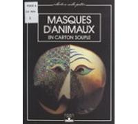 Masques Danimaux En Carton Souple (ebook)