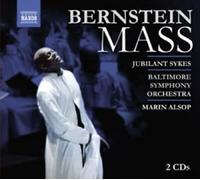 Leonard Bernstein – Mass – NAXOS