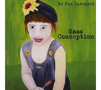 Mass Conception - No Pun Intended