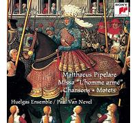 Mass: L'Homme Ame / Chansons / Motets