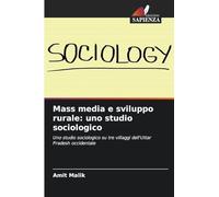 Mass media e sviluppo rurale: uno studio sociologico