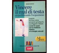 Massa Bruno - Vincere Il Mal Di Testa Riequilibra