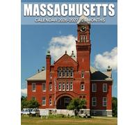 Massachusetts Calendar 2026 - 2027: Two-Year Monthly Planner for 2026-2027 Designed to Make Life Easier and More Organized