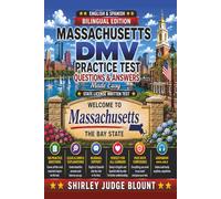 Massachusetts DMV English Test Made Easy™: Driver’s License Written Test Study Guide with Practice Questions | English & Spanish Edition