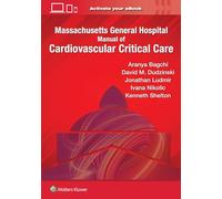 Massachusetts General Hospital Manual of Cardiovascular Critical Care