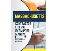 MASSACHUSETTS LICIENCE EXAM PREP MANUAL: Comprehensive Guide to Passing the Massachusetts Contractor License Exam with Practice Questions, Answers, ... (USA CONTRACTOR LICENSE EXAM PREP MANUAL)