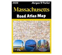 Massachusetts Road Atlas Map 2026: large-print navigation maps with scenic byways, city insets, interstate detail, and essential travel routes for drivers, RV travelers & explorers