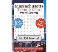 Massachusetts Towns & Cities Word Search Puzzle Book: Word Searches with Easy to Read Print containing all 351 Massachusetts Towns & Cities | 6x9 ... for Gifts, Relaxation, and Anxiety Relief