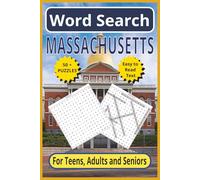 Massachusetts Word Search: Explore the Birthplace of America: 6 x 9 110- Pages | Easy to Read Text | 50+ themed Challenges for Teens, Adults and Seniors (united states word search puzzles)