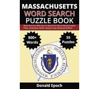 Massachusetts Word Search Puzzle Book: Word Searches About Massachusetts: Cities, Towns, Sports, Museums, Landmarks, History & More | Easy to Read ... For Gifts, Vacations, Holidays & Free Times