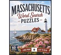 Massachusetts Word Search Puzzles: For Kids & Adults of All Ages! | 8.5x11 in. | 60 Puzzles | Large Print | Easy to Read (The Americana Series)