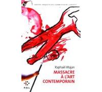 Massacre À Lart Contemporain (ebook)