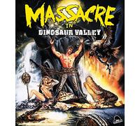 Massacre in Dinosaur Valley [USA] [Blu-ray]