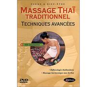 Massage thaï traditionnel : techniques avancées [Francia] [DVD]